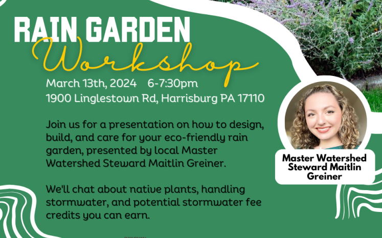 Register for Susquehanna Township's Rain Garden Workshop Now!